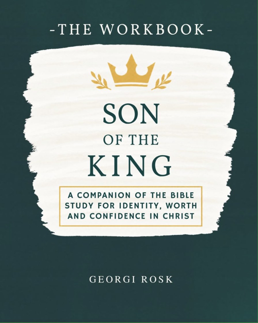 Cover of Son of the King — The Workbook by Georgi Rosk
